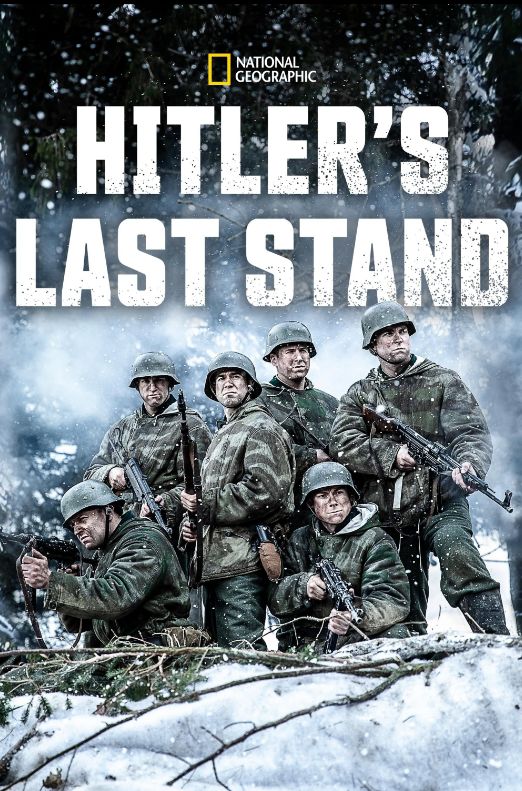 Hitler’s Last Stand S01