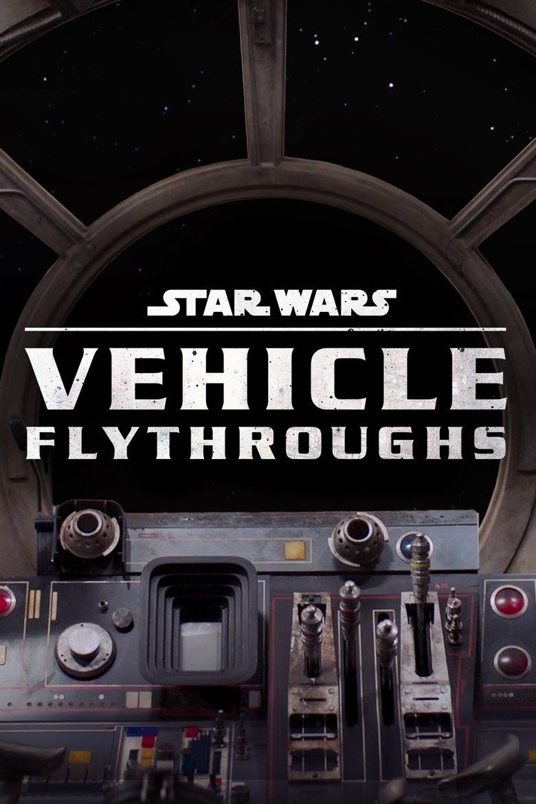 Star Wars Vehicle Flythroughs S01