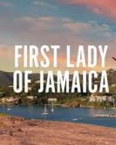 First Lady of Jamaica S01