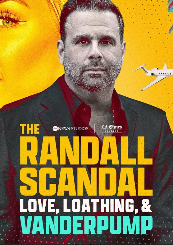 The Randall Scandal: Love, Loathing, and Vanderpump S01