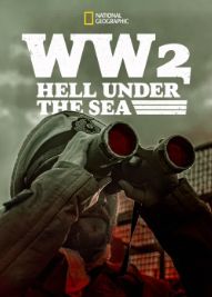 WW2 Hell Under the Sea S02