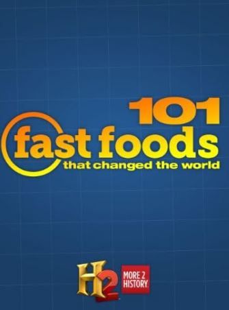 101 Fast Foods that Changed the World S01