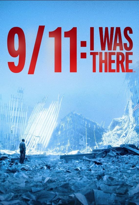 9/11: I Was There S01