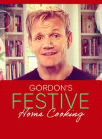 Gordon Ramsay's Festive Home Cooking S01