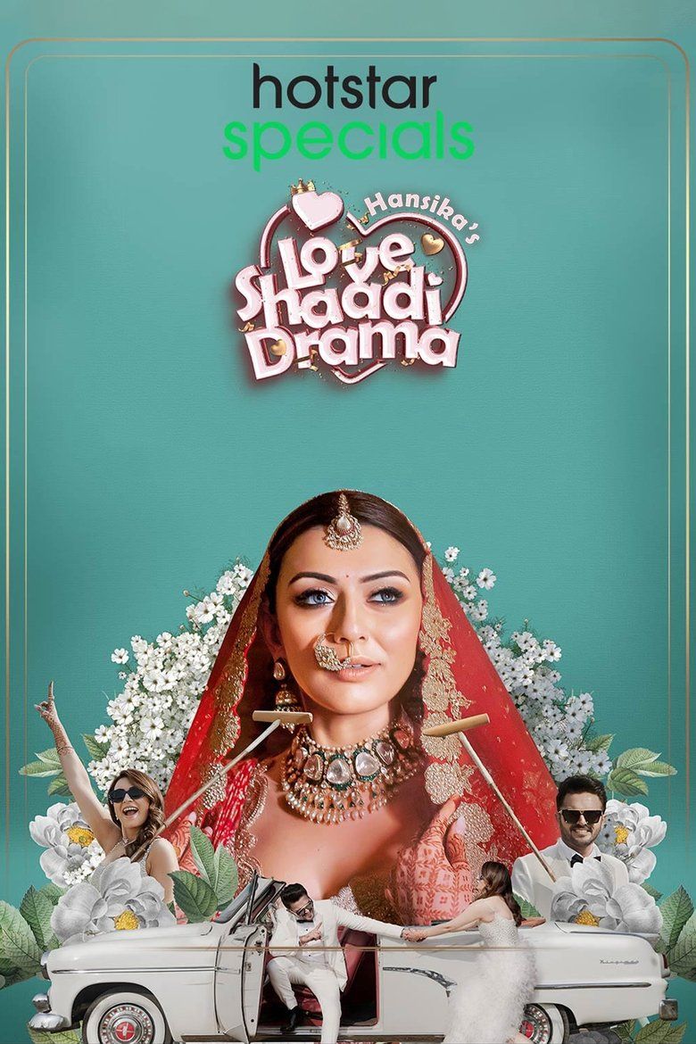 Hansika's Love Shaadi Drama (English) S01