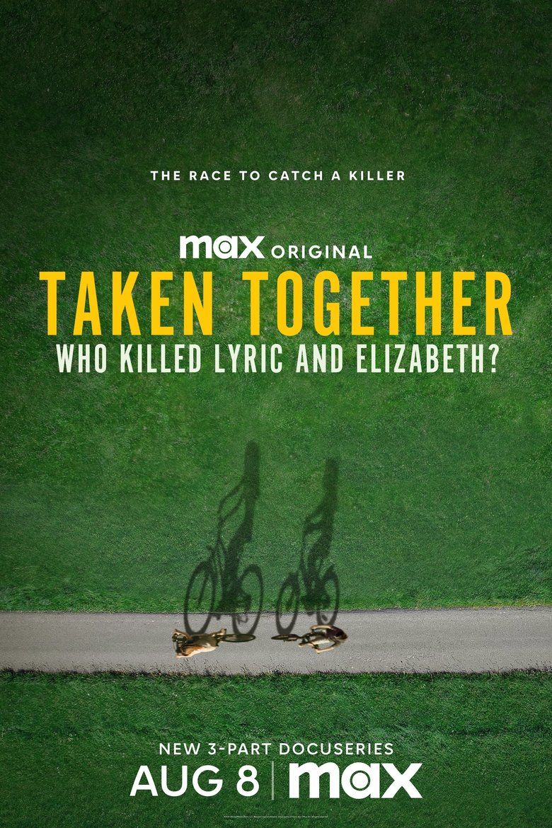 Taken Together: Who Killed Lyric and Elizabeth? S01