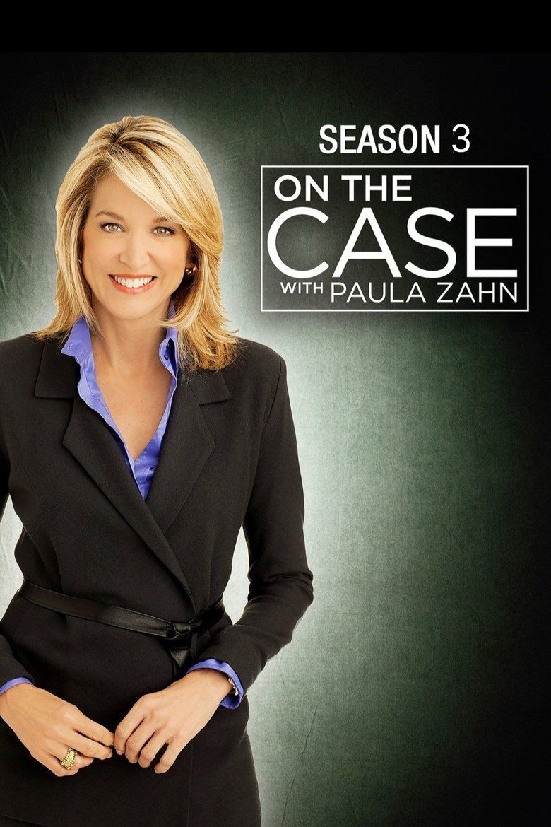 On the Case with Paula Zahn S03