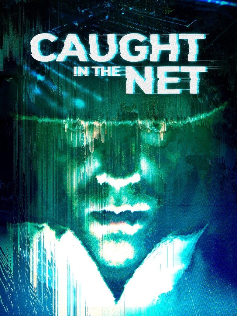 Caught in the Net S02