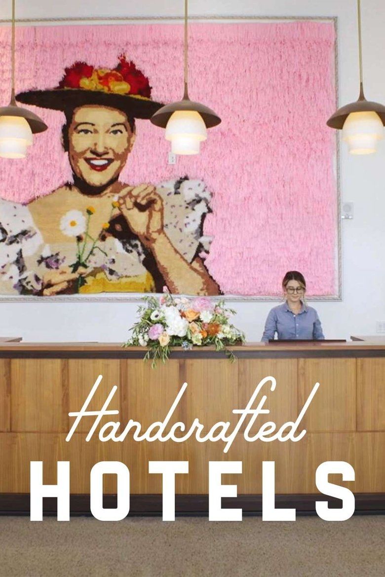 Handcrafted Hotels S01