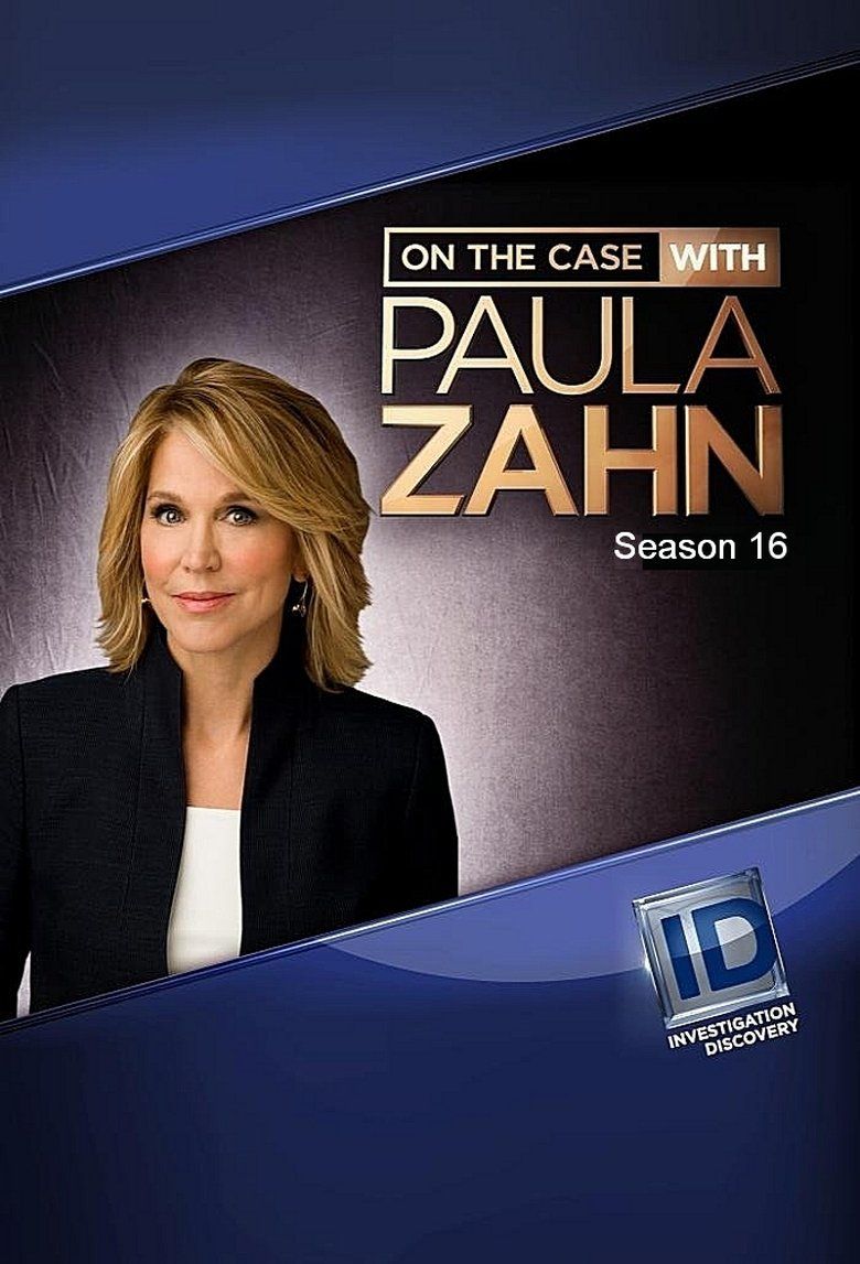 On the Case with Paula Zahn S16