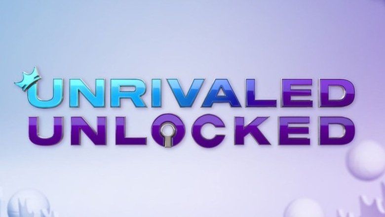 Unrivaled Unlocked S01