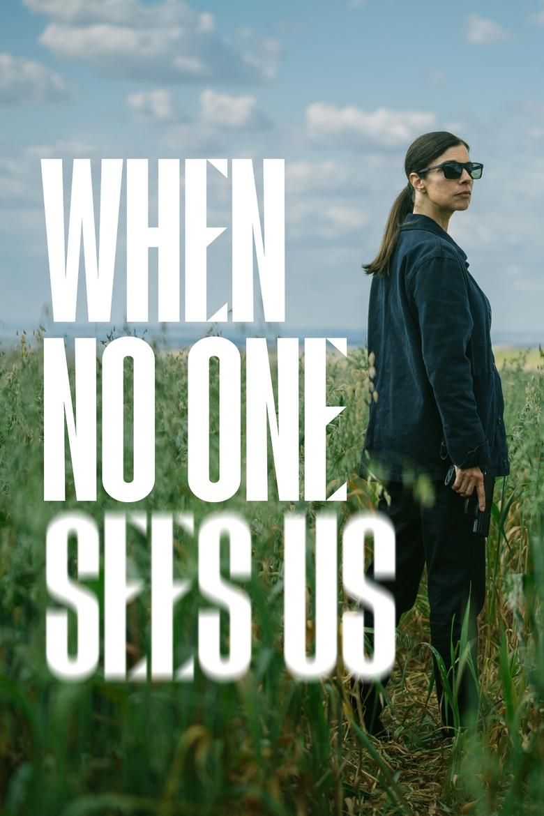 When No One Sees Us S01