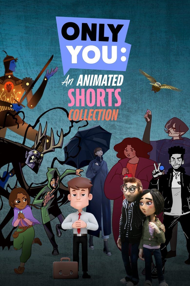 Only You: An Animated Shorts Collection S01