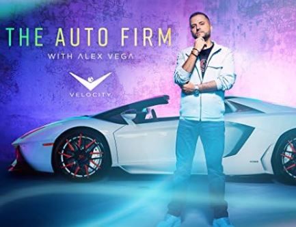 The Auto Firm With Alex Vega S01