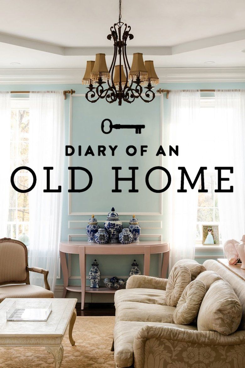 Diary of an Old Home S01