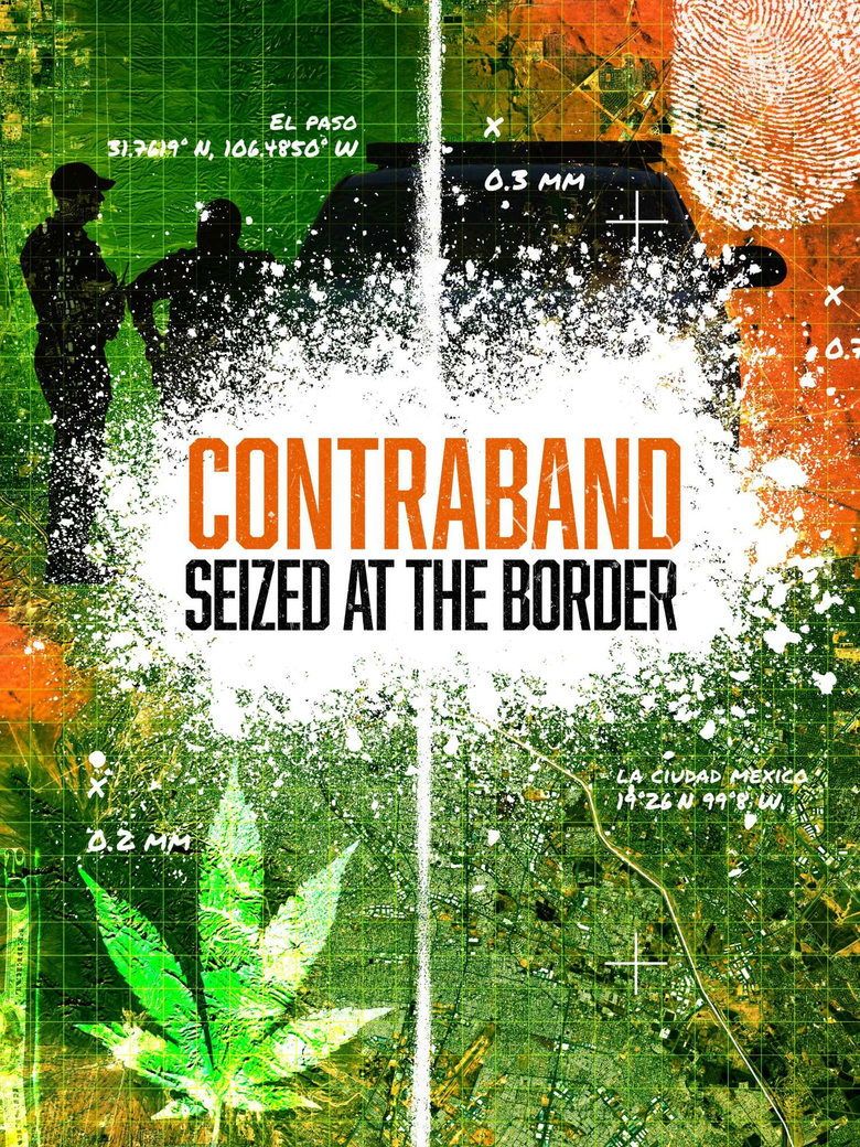 Contraband: Seized at the Border S06