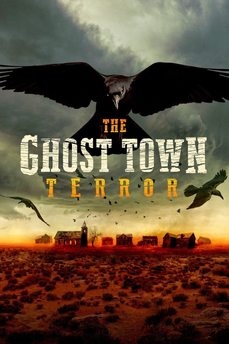 The Ghost Town Terror S01