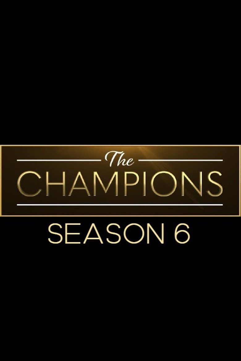 The Champions S06