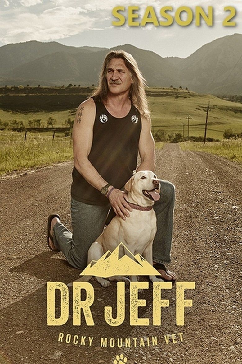 Dr. Jeff: Rocky Mountain Vet S02