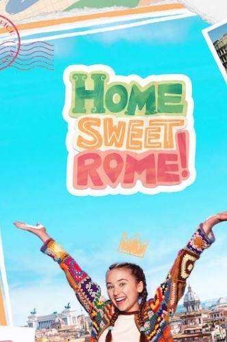 Home Sweet Rome S01