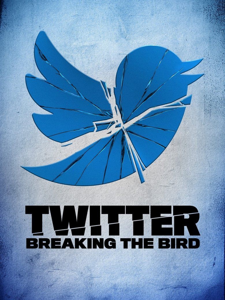 Twitter: Breaking the Bird S01