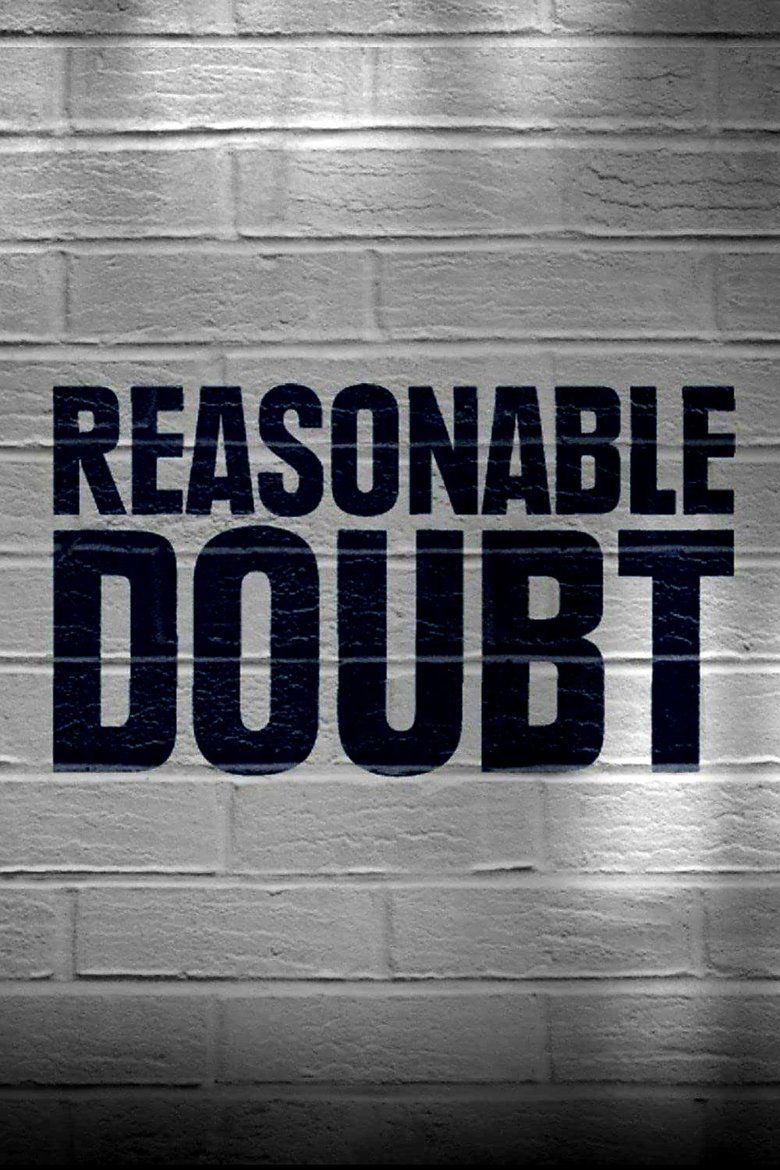 Reasonable Doubt S01