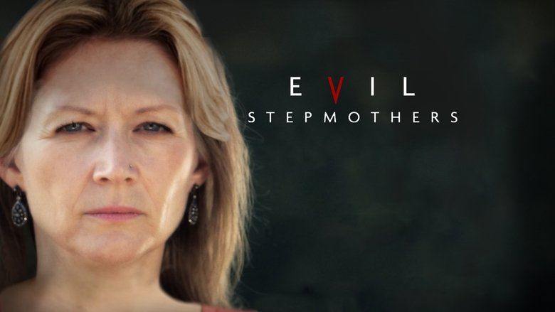 Evil Stepmothers S01