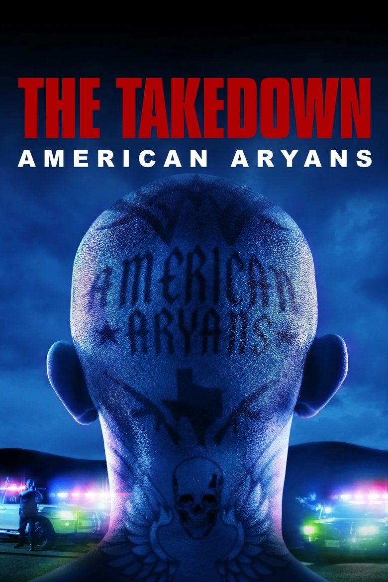 The Takedown: American Aryans S01