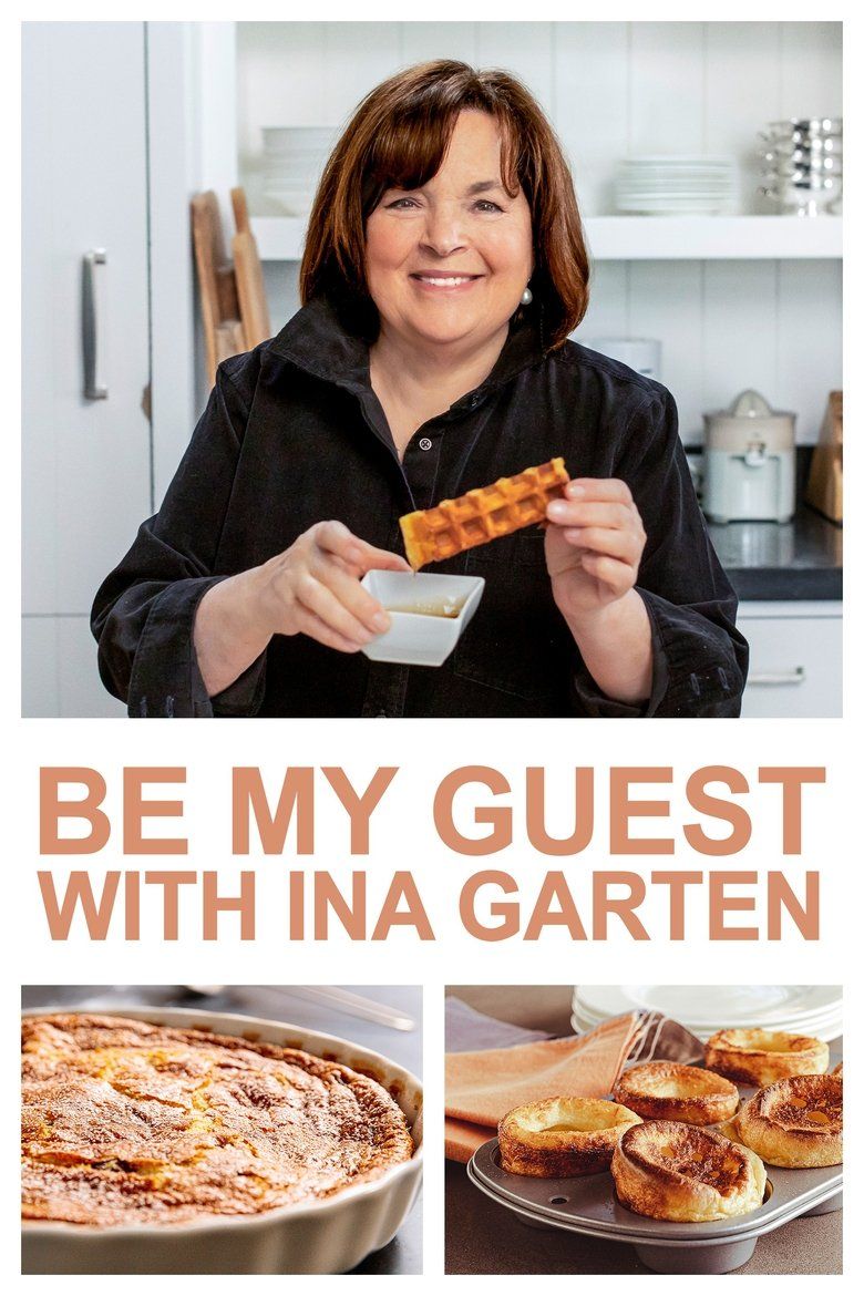 Be My Guest with Ina Garten S04
