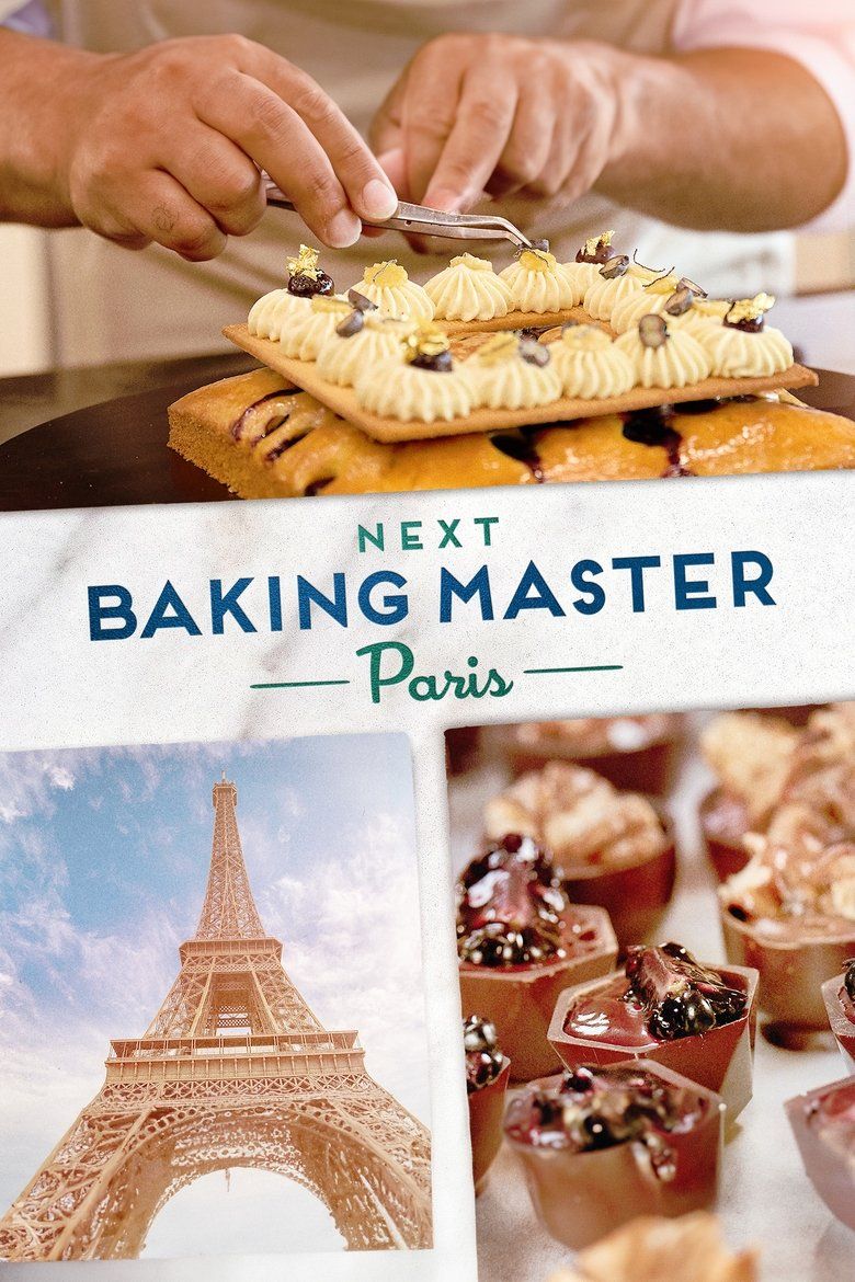 Next Baking Master: Paris S01