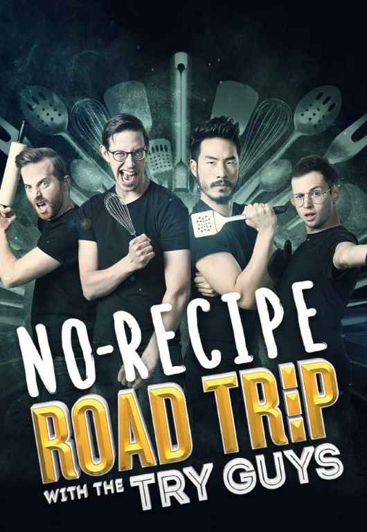 No-Recipe Road Trip with the Try Guys S01