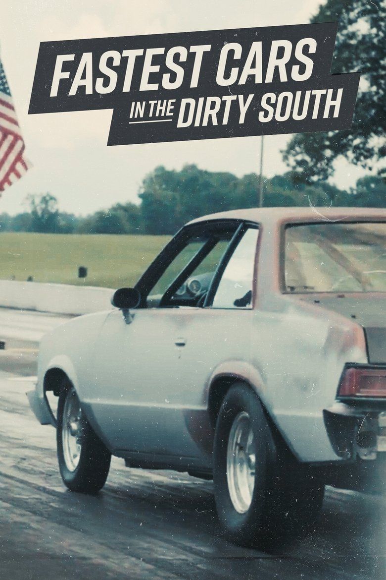 Fastest Cars in the Dirty South S01