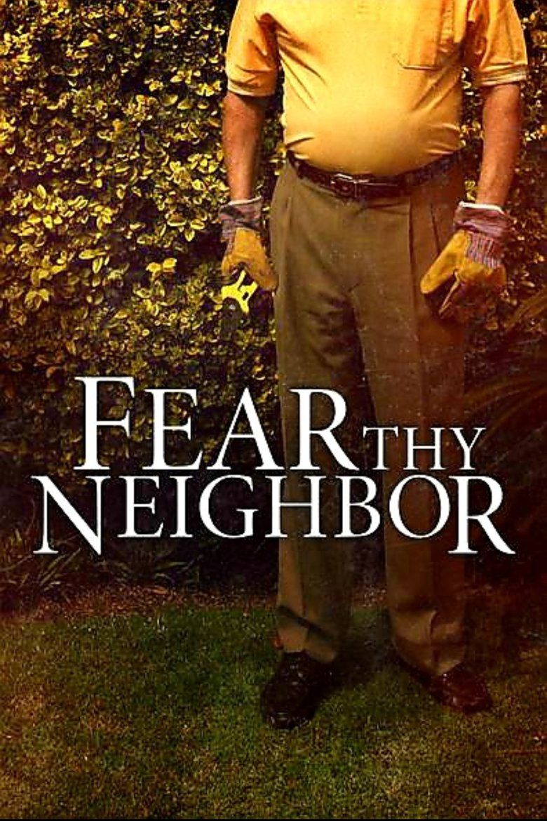 Fear Thy Neighbor S07