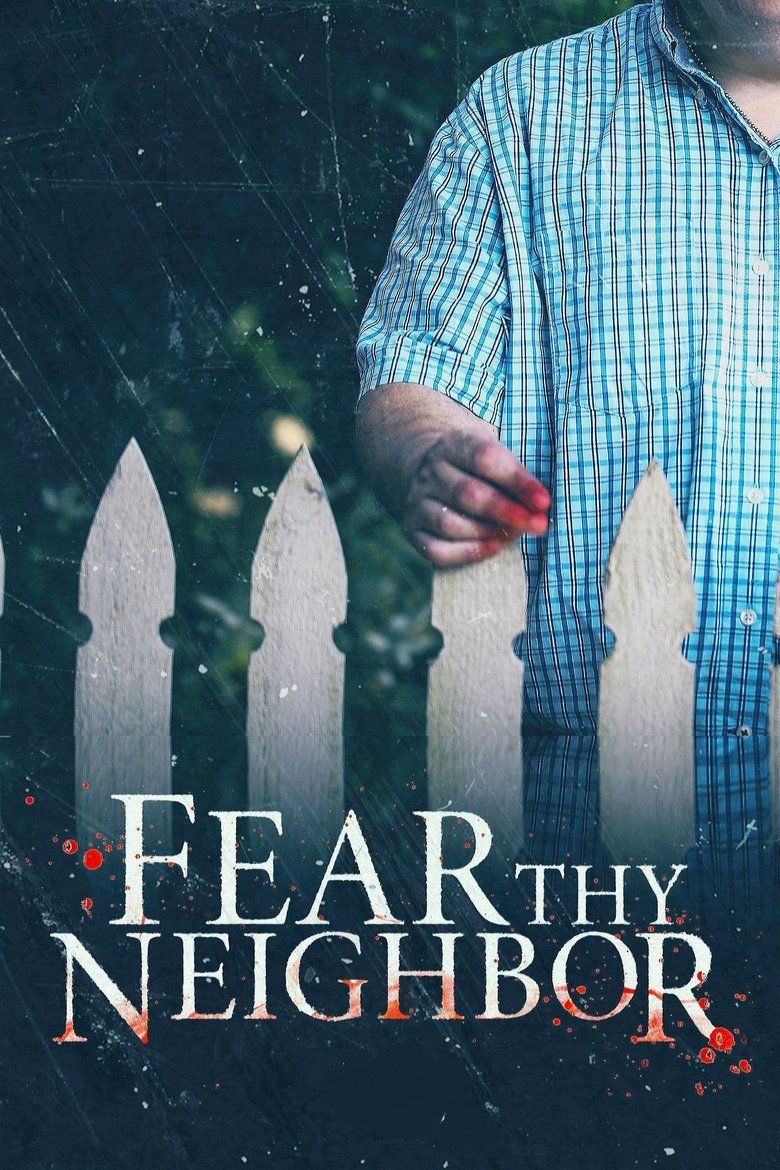 Fear Thy Neighbor S08