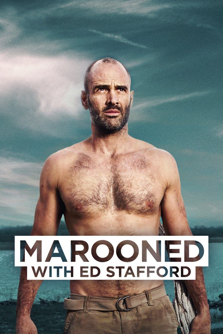 Marooned With Ed Stafford S01