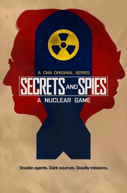Secrets & Spies: A Nuclear Game S01