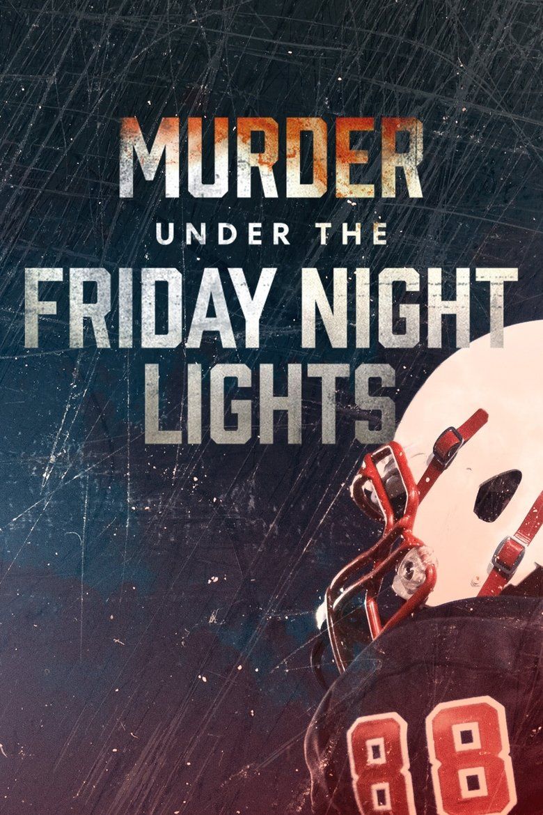 Murder Under the Friday Night Lights S03