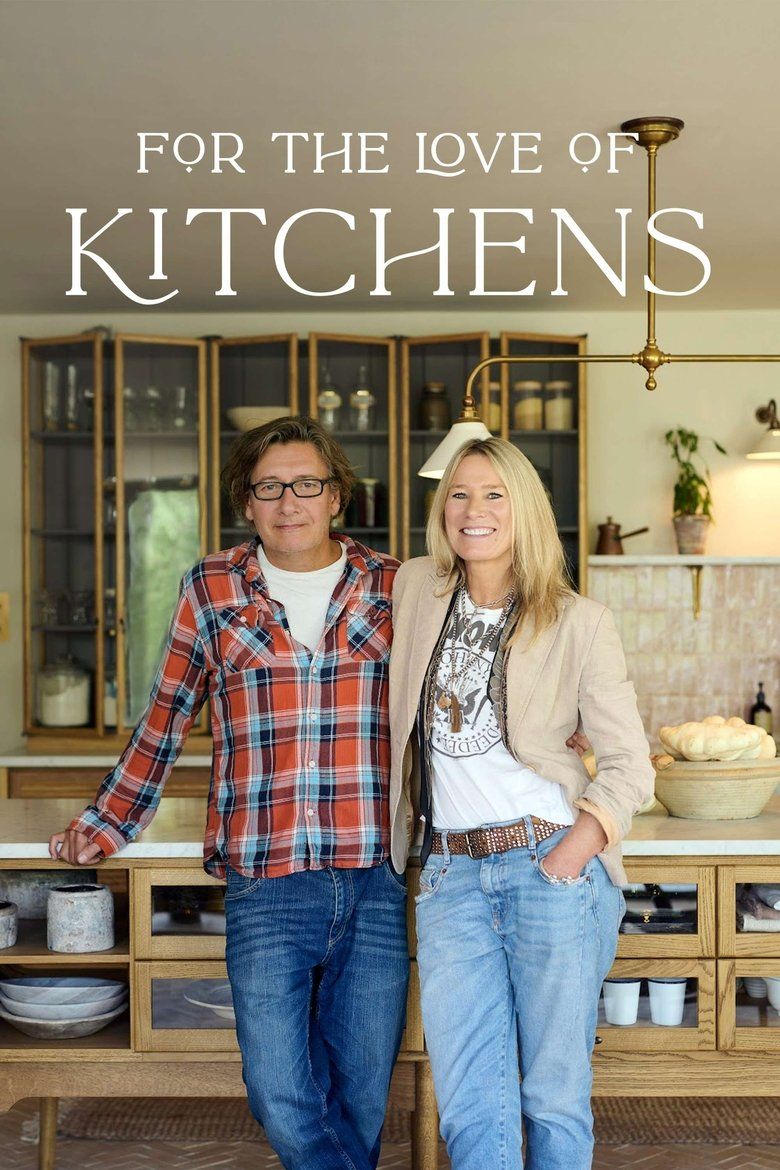For the Love of Kitchens S02
