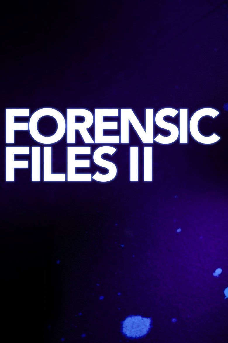 Forensic Files II S01