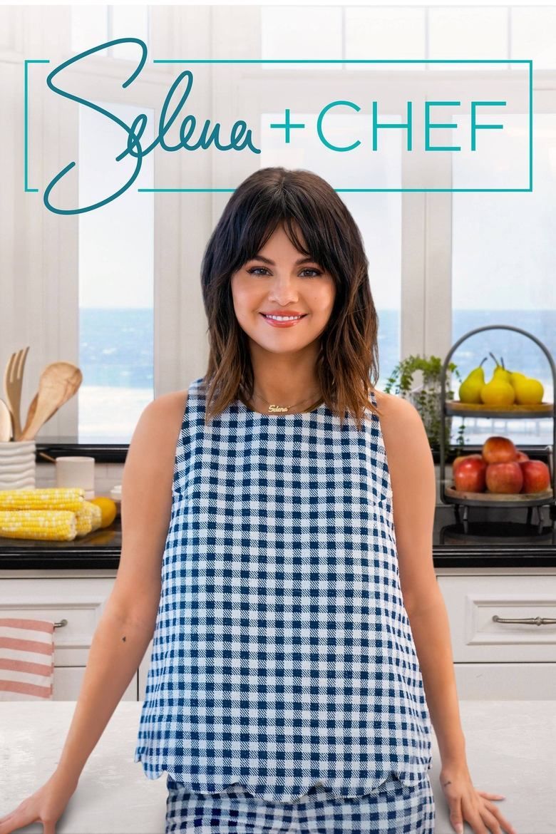 Selena + Chef S04