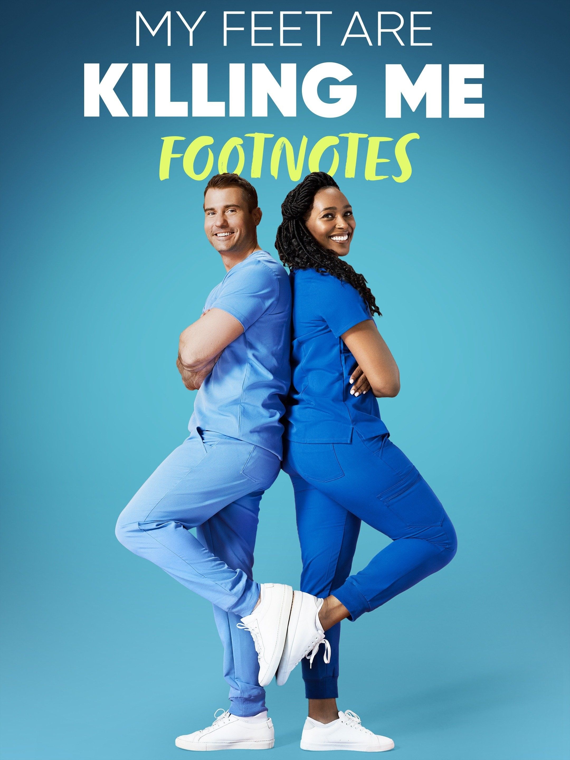 My Feet Are Killing Me: Footnotes S01