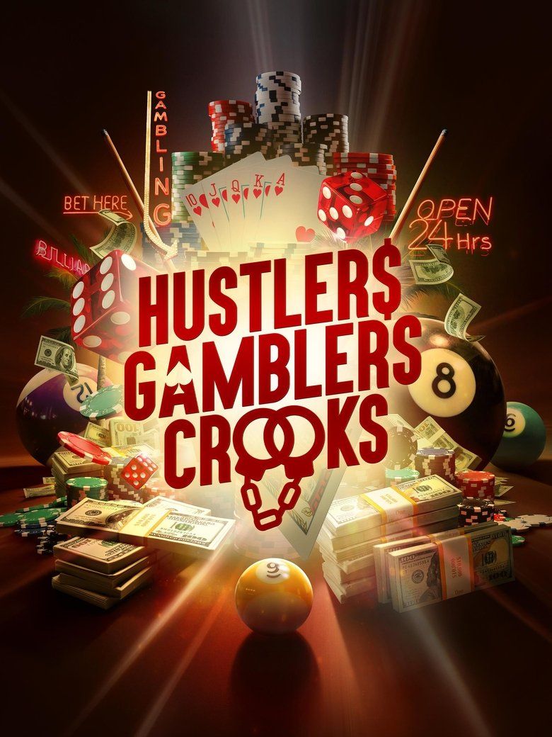Hustlers Gamblers Crooks S01