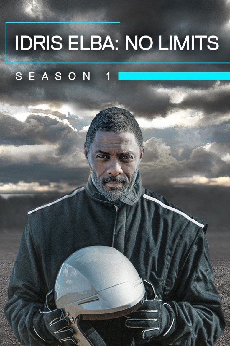 Idris Elba: No Limits S01