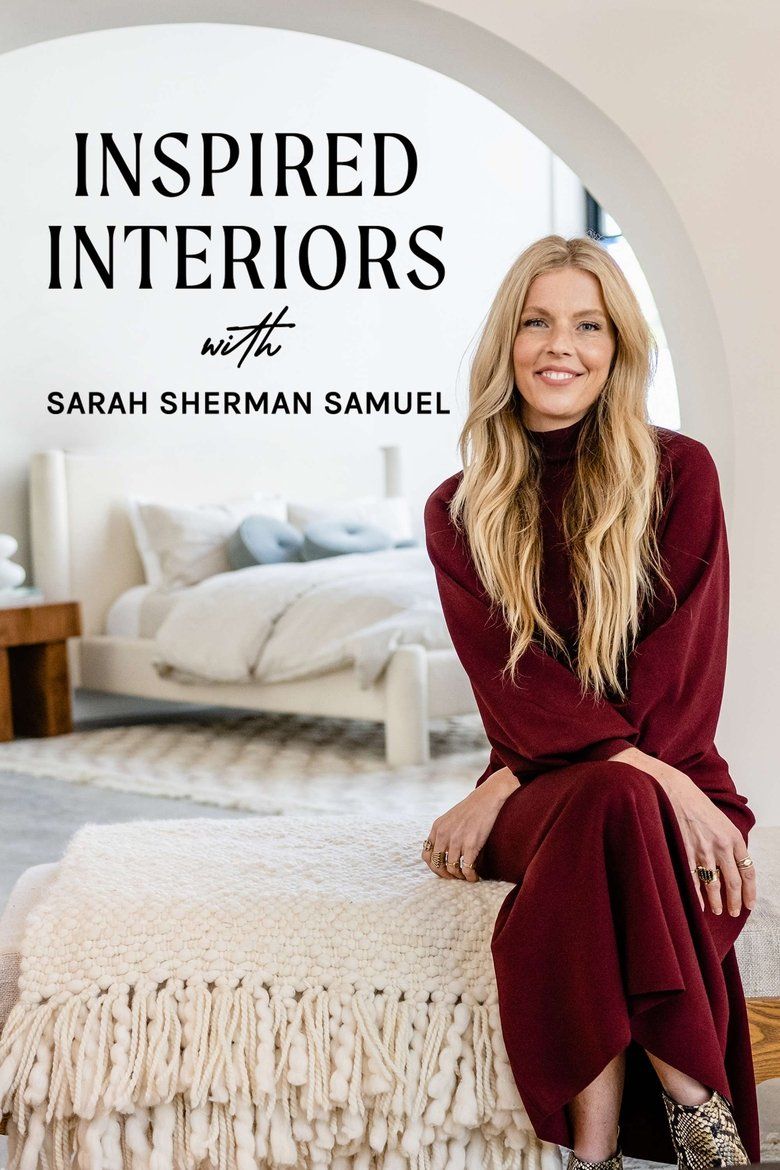 Inspired Interiors With Sarah Sherman Samuel S01