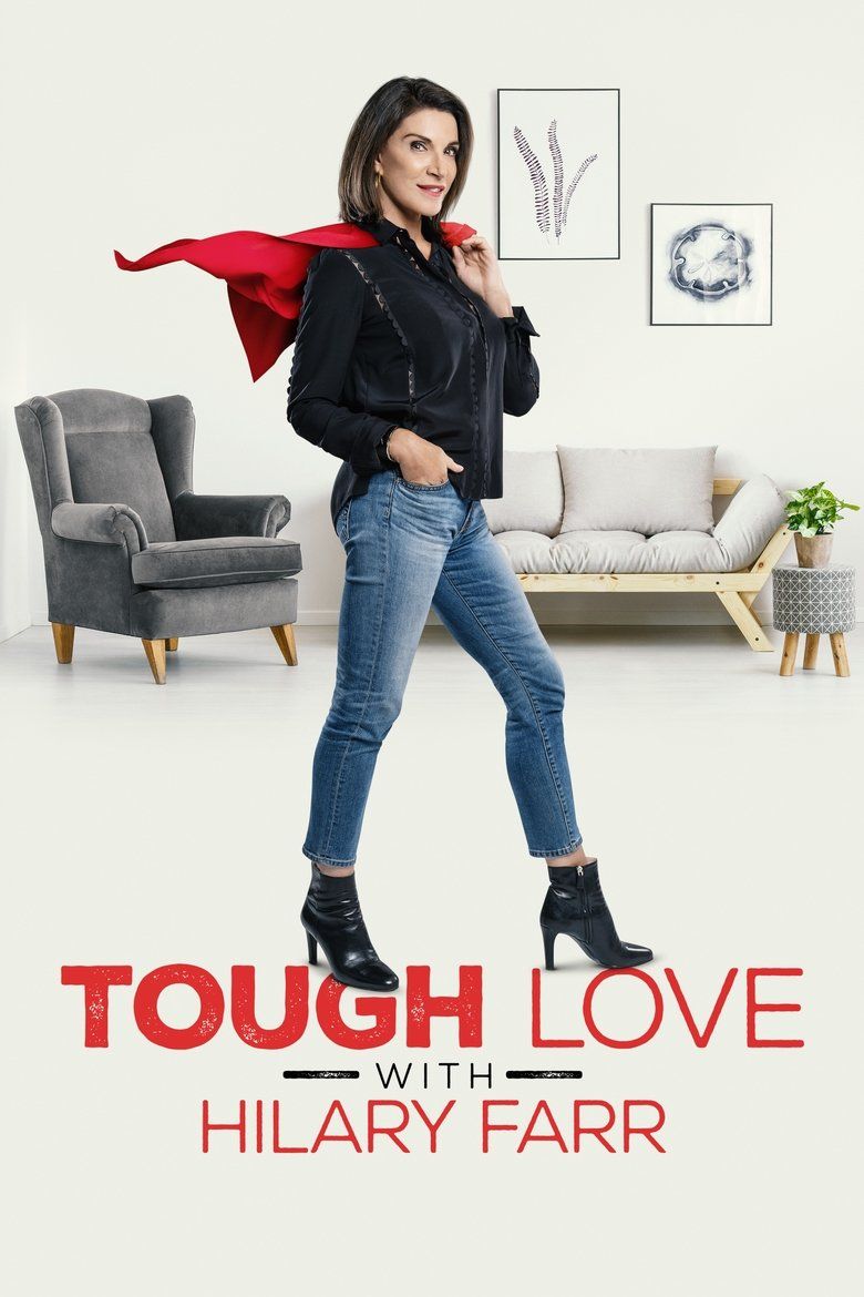 Tough Love with Hilary Farr S01