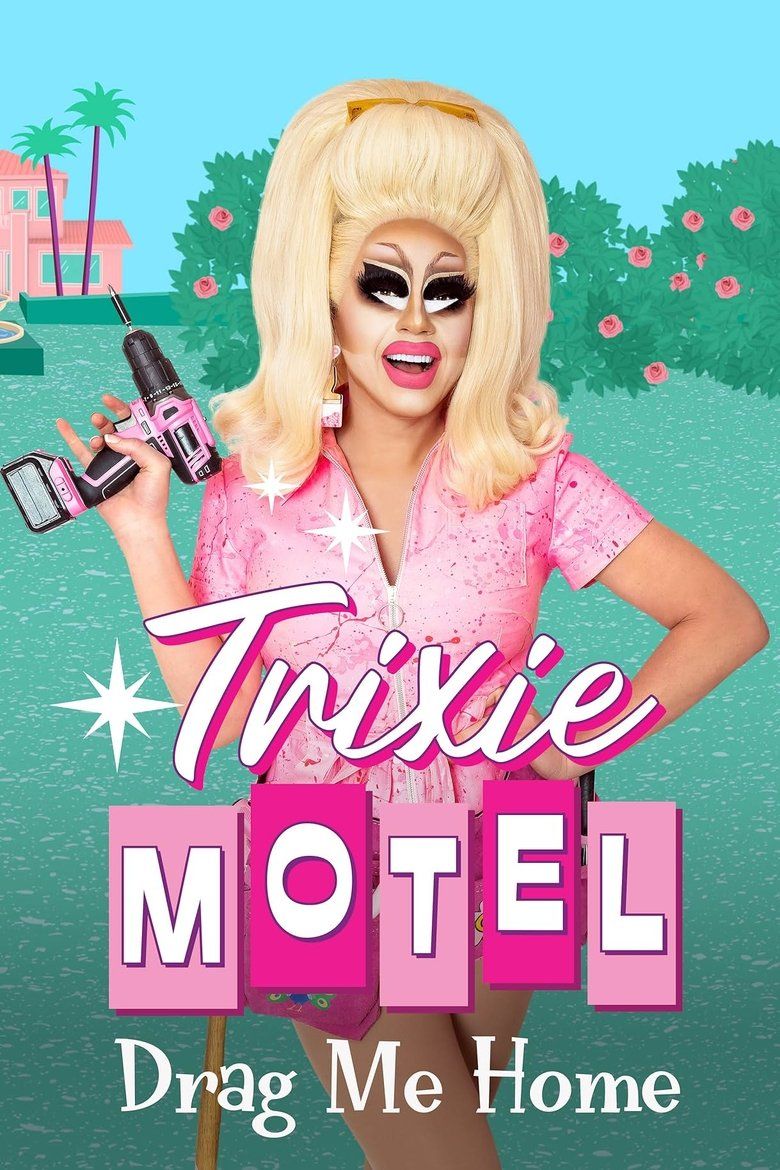 Trixie Motel: Drag Me Home S01