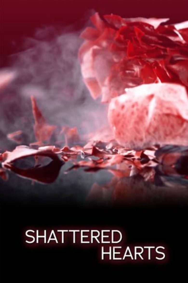 Shattered Hearts S01