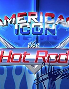 American Icon - The Hot Rod S01