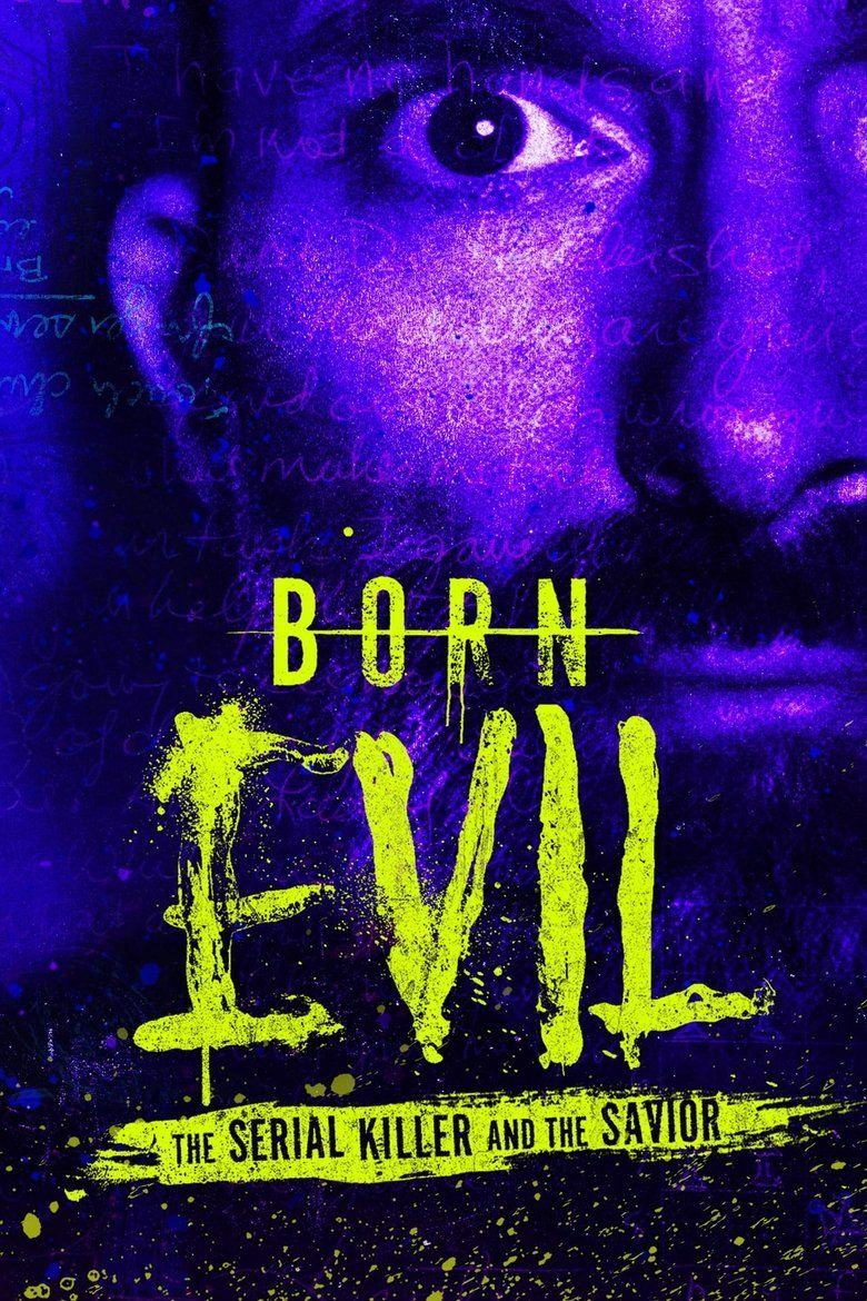 Born Evil: The Serial Killer and The Savior S01