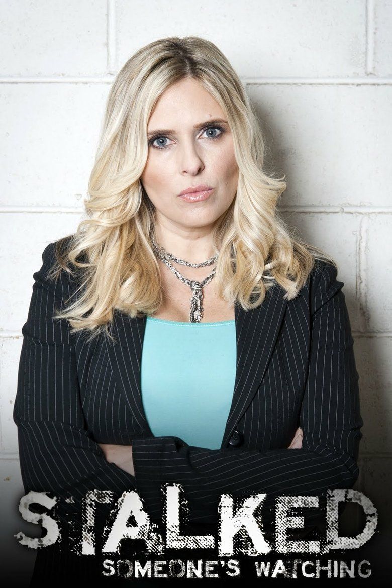 Stalked: Someone's Watching S01